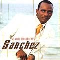 Sanchez : No More Heartaches | LP / 33T  |  Dancehall / Nu-roots
