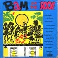 Various : Bam On The Roof | LP / 33T  |  One Riddim