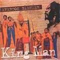 Everton Blender : King Man Everton Blender : King Man | LP / 33T | Dancehall / Nu-roots