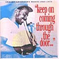 Various : Keep On Coming Through The Door Various : Keep On Coming Through The Door | LP / 33T | Oldies / Classics