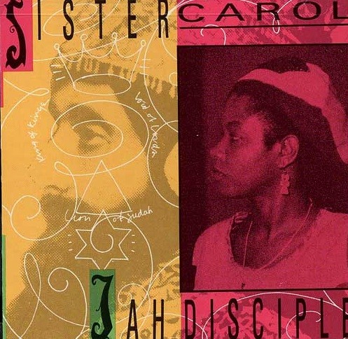 Sister Carol : Jah Disciple | LP / 33T  |  Dancehall / Nu-roots