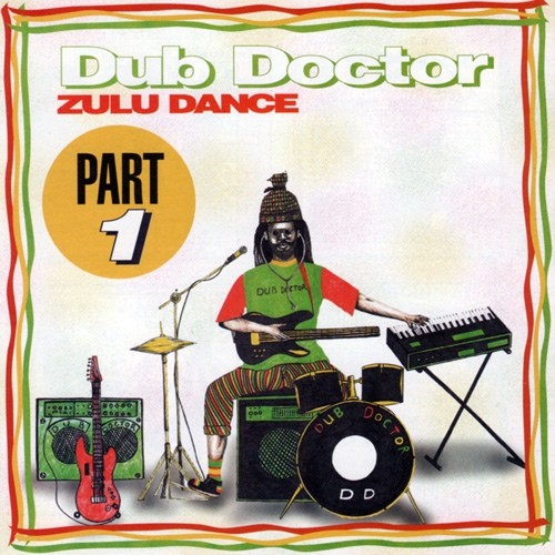 Dub Doctor : Zulu Dance | LP / 33T  |  UK