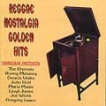 Various : Reggae Nostalgia Golden Hits | LP / 33T  |  Oldies / Classics