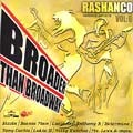 Various : Rashano Vol.6 : Broader Than Broadway | LP / 33T  |  One Riddim