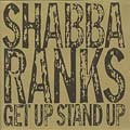 Shabba Ranks : Get Up Stand Up | LP / 33T  |  Oldies / Classics