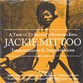 Jackie Mittoo : A Tribute To Reggae's Keybord King | LP / 33T  |  Oldies / Classics