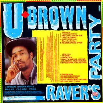U Brown : Raver's Party U Brown : Raver's Party | LP / 33T | Oldies / Classics