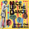 Various : Nice Up The Dance: Studio One Discomixes | LP / 33T  |  Oldies / Classics