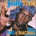 Shabba Ranks : King Of Dancehall | LP / 33T  |  Dancehall / Nu-roots