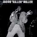Jacob Miller : Killer Miller