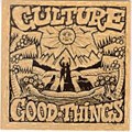 Culture : Good Things | LP / 33T  |  Oldies / Classics