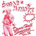 Sugar Minott : Dancehall Showcase Vol Ii | LP / 33T  |  Oldies / Classics
