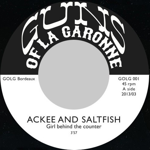 Ackee And Salt Fish : Girl Behind The Counter | Single / 7inch / 45T  |  Ska / Rocksteady / Revive
