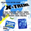 Various Artistes : X-treme | LP / 33T  |  Dancehall / Nu-roots