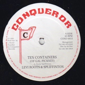 Levi Roots & Spliffinton : Ten Containeers ( Of Gal Pickney ) | Maxis / 12inch / 10inch  |  Dancehall / Nu-roots