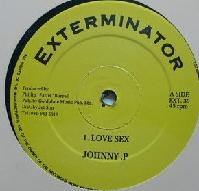Johnny P : Love Sex | Maxis / 12inch / 10inch  |  Collectors