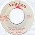 Yellowman : I'm Getting Married In The Morning | Collector / Original press  |  Collectors