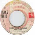 Pat Kelly : Baby Come On Home | Collector / Original press  |  Collectors