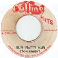 Eton Knight : Run Natty Run | Collector / Original press  |  Collectors