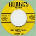 Hubert Lee : Hey Little Girl | Collector / Original press  |  Collectors