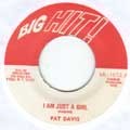 Pat Davis : I Am Just A Girl | Collector / Original press  |  Collectors