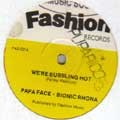 Papa Face & Bionic Rhona : We're Bubbling Hot | Collector / Original press  |  Collectors