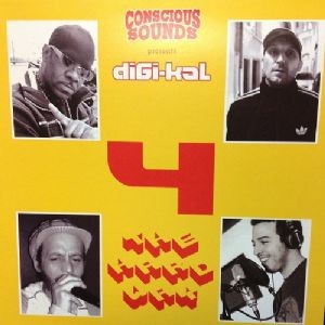 Various : Conscious Sounds Presents Digi-kal 4 The Hard Way