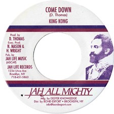 King Kong : Come Down | Single / 7inch / 45T  |  Oldies / Classics