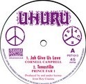 Cornell Campbell : Jah Give Us Love
