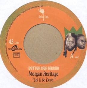 Morgan Heritage : Let It Be Done | Single / 7inch / 45T  |  Dancehall / Nu-roots