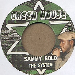 Sammy Gold : The System | Single / 7inch / 45T  |  UK