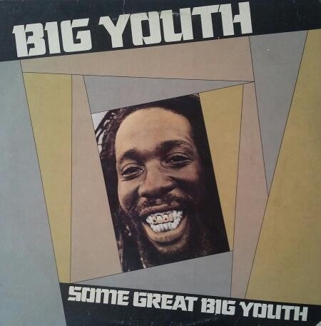 Big Youth : Some Great Big Youth | LP / 33T  |  Oldies / Classics