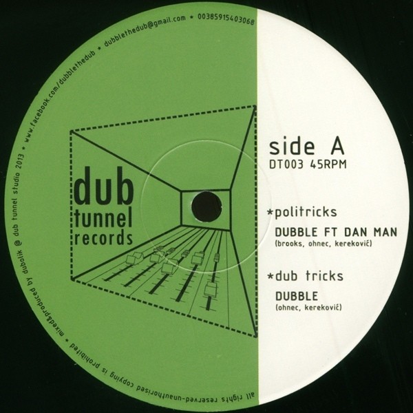 Dubble Ft Dan : Politricks | Maxis / 12inch / 10inch  |  UK