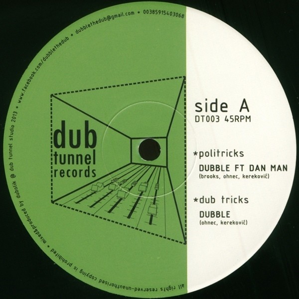 Dubble Ft Dan : Politricks Dubble Ft Dan : Politricks | Maxis / 12inch / 10inch | UK