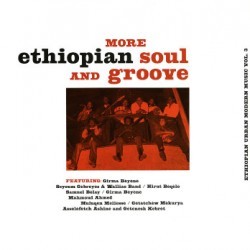 Various : More Ethiopian Soul And Groove Vol. 3 | LP / 33T  |  Afro / Funk / Latin