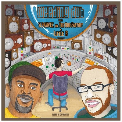 Weeding Dub : Weeding Dub Feat Parvez & Little R | Maxis / 12inch / 10inch  |  UK