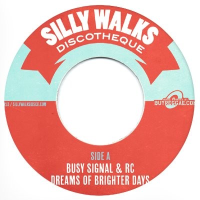 Busy Signal , Rc : Dreams Of Brighter Days