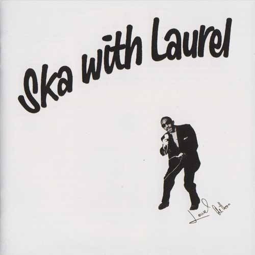 Laurel Aitken : Ska With Laurel | LP / 33T  |  Oldies / Classics