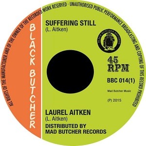 Laurel Aitken : Suffering Still