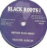 Trevor Junior : Never Run Away
