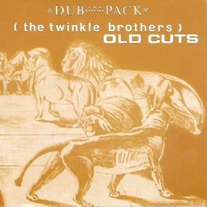 Twinkle Brothers : Dub Pack Old Cuts | LP / 33T  |  Dancehall / Nu-roots