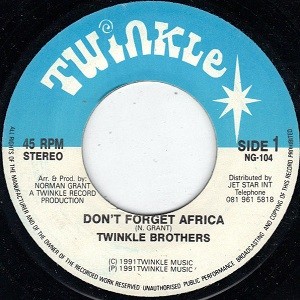 Twinkle Brothers : Don't Forget Africa | Single / 7inch / 45T  |  UK