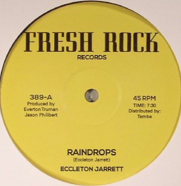 Ecclecton Jarrett : Raindrops | Maxis / 12inch / 10inch  |  Oldies / Classics