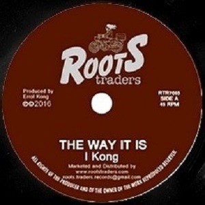I Kong : The Way It Is | Single / 7inch / 45T  |  Oldies / Classics