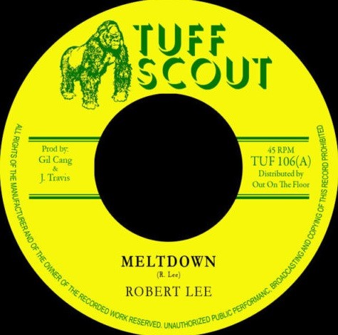 Robert Lee : Meltdown | Single / 7inch / 45T  |  UK