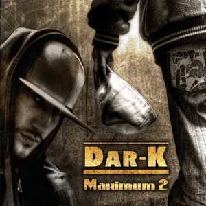 Dar-k : Maximun 2 | CD  |  FR