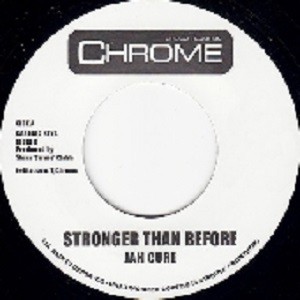 Jah Cure : Stronger Than Before | Single / 7inch / 45T  |  Dancehall / Nu-roots
