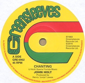 John Holt : Chanting | Single / 7inch / 45T  |  Oldies / Classics