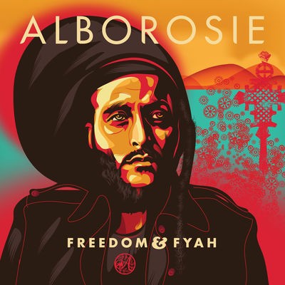 Alborosie : Freedom & Fyah | CD  |  Dancehall / Nu-roots