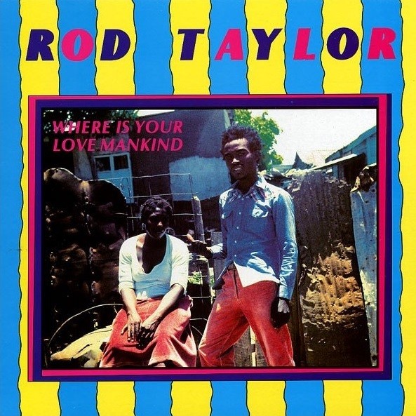 Rod Taylor : Where Is Your Love Mankind | LP / 33T  |  Oldies / Classics